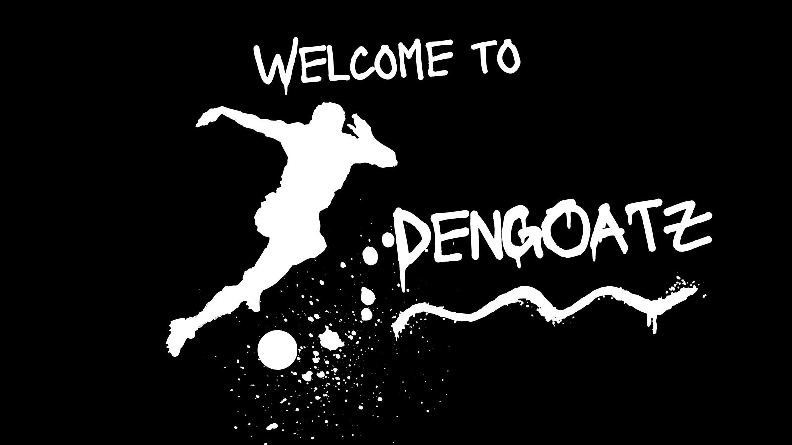 Herzlich Willkommen bei DENGOATZ – die künftige #1 im Fußball!